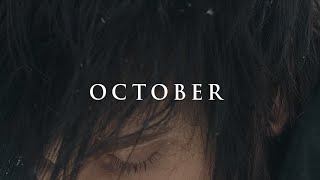 Video thumbnail of "SayWeCanFly - "October" (Official Lyric Video)"