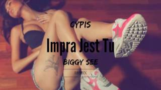 Video thumbnail of "Cypis - Impra Jest Tu (Biggy See Remix)"