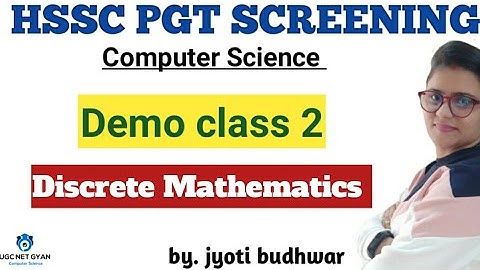 HSSC PGT SCREENING COMPUTER SCIENCE l Discrete Mathematics l Demo Class 2 l UGC NET GYAN