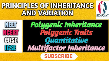 Polygenic Inheritance || Polygenic Traits || Quantitative Inheritance || Multifactor Inheritance