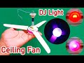 How To Make A DJ Light Ceiling Fan | DJ Light Ceiling Fan | DC 12v Ceiling Fan | DJ Light Fan | Fan