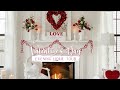 VALENTINE&#39;S DAY HOME TOUR | VALENTINE EVENING HOME TOUR | VALENTINE&#39;S DAY 2022