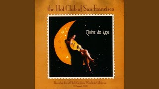 Video thumbnail of "The Hot Club of San Francisco - J'Attendrai"