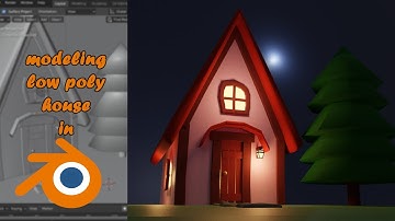 House modeling in blender using low poly |  Design In