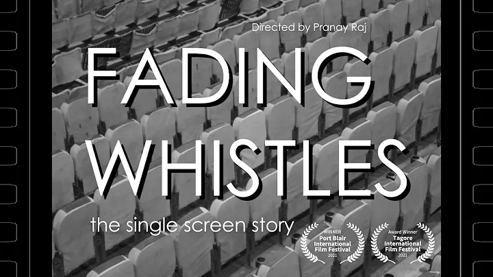 Fading Whistles: A Documentary About Single Screens By Pranay Raj | BTS By Chai Bisket | Chai Bisket