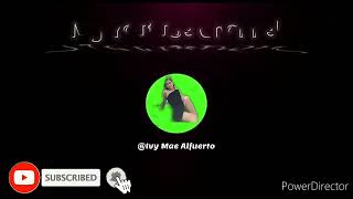 My Newest Intro Ivy Mae Alfuerto