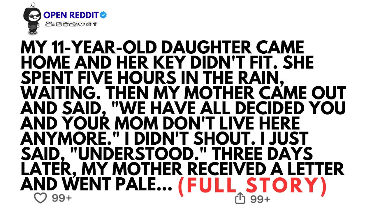 MY 11-YEAR-OLD DAUGHTER CAME HOME AND HER KEY DIDN'T FIT. SHE SPENT FIVE HOURS IN THE RAIN WAITING..