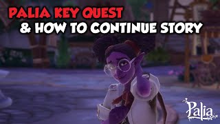 Palia THE KEY Quest (and how to continue the main story)