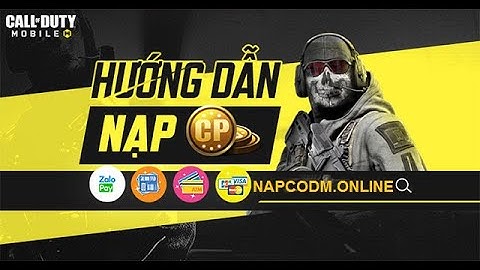 Hướng dẫn nạp thẻ Call Of Duty Mobile VN
