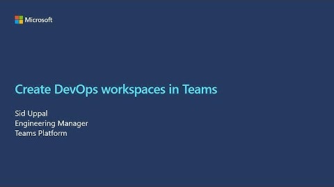 Create devops workspaces in Microsoft Teams