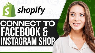 How To Connect Shopify With Facebook And Instagram Shop 2025 (Step-By-Step)