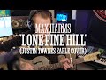 Max harms  lone pine hill justin townes earle cover