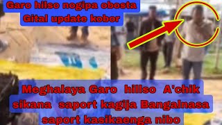 Nibo Garo hillso A'chik jatna A'chik sika ongeba saport kaja Bangalnasa saport kaenga blingjok