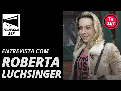 Palanque 247 - Entrevista com Roberta Luchsinger candidata a Deputada Estadual pelo PT-SP