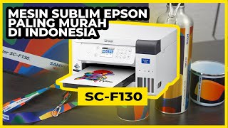 Mesin Epson Sublim Termurah, Review Printer EPSON SC F130 Hingga Inspirasi Bisnisnya screenshot 2