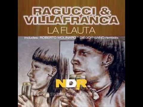 Ragucci & Villafranca - La Flauta (Etno Cut)