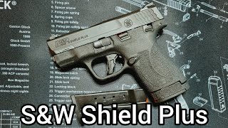 S&W Shield Plus 9 Unboxing/First impressions