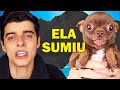 SEQUESTRARAM minha CACHORRA