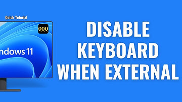 How to Disable Laptop Keyboard when External is Connected