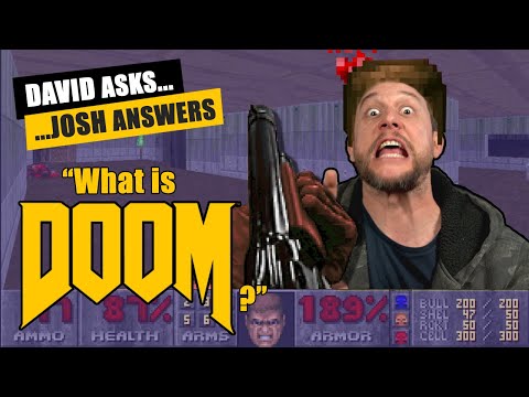"What is DOOM?!" - David Asks, Josh Answers