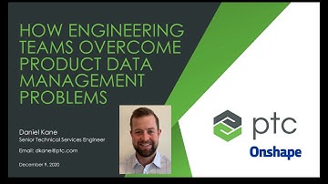 How Engineering Teams Overcome Product Data Management Problems — Webinar