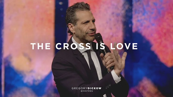 The Cross Is Love | The Power to Change Today | Gr...
