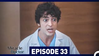Miracle Doctor Episode 33