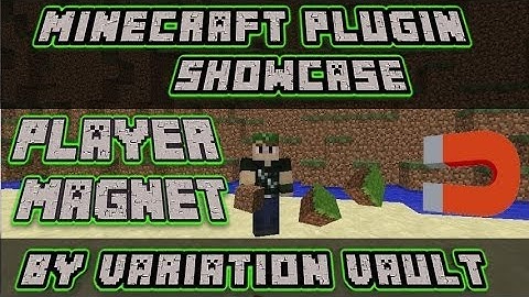 Minecraft Bukkit Plugin - Player magnet - Suck blocks towards you!