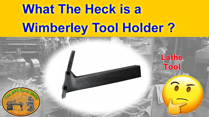 What Is A Wimberley Lathe Tool Holder