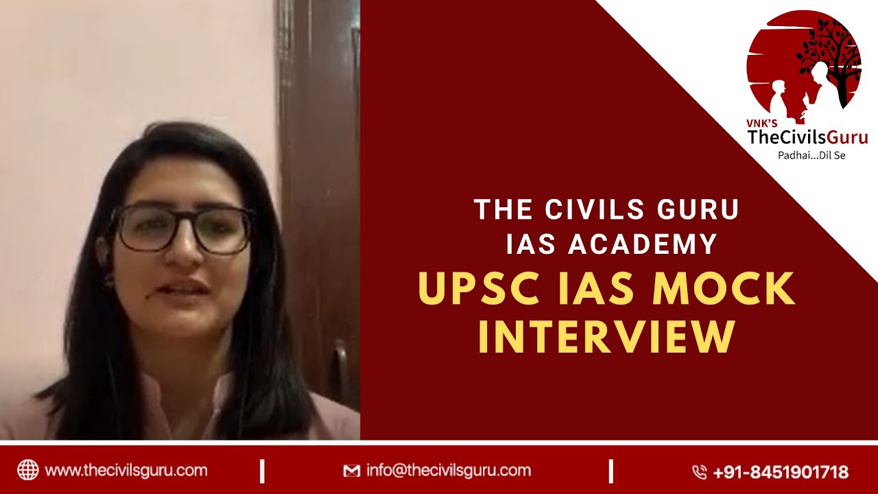 Isitha Ratti Ias The Civils Guru IAS Academy | UPSC IAS Mock Interview | Ishita Rathi ...