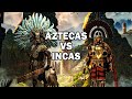 AZTECAS VS INCAS, Comparando 2 de las grandes civilizaciones mesoamericanas ✅ El DoQmentalista