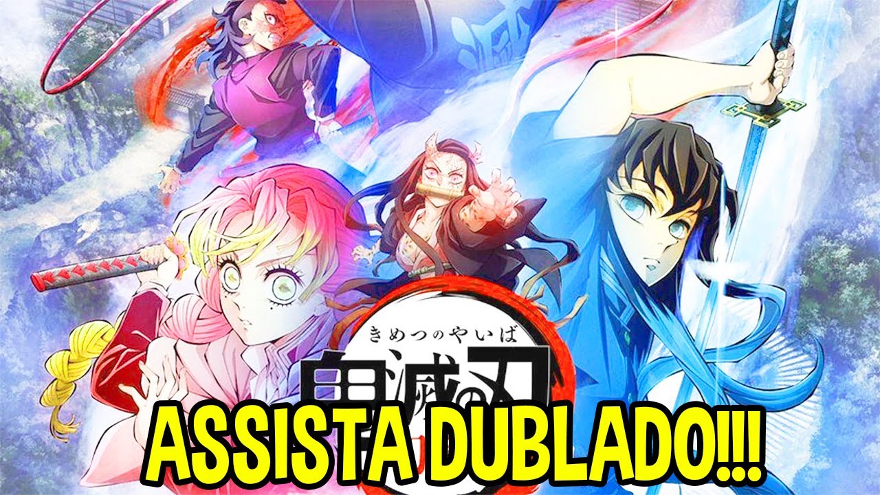 ONDE ASSISTIR DUBLADO! Demon Slayer - Kimetsu no Yaiba - The Movie: Mugen  Train 