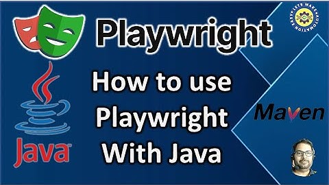 How to use Playwright With Java | Pradeep Nailwal