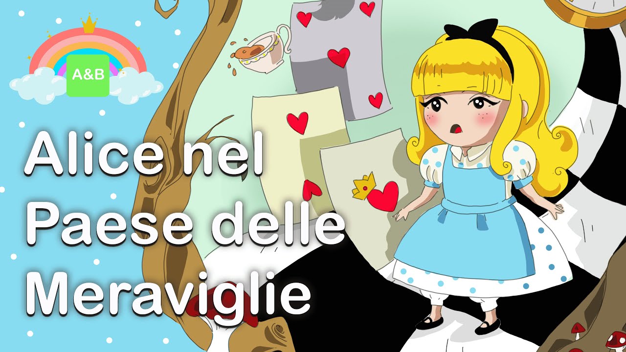 Fiaba Di Alice Nel Paese Delle Meraviglie