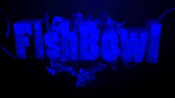 Intro FishBowl - (CONTEST ENTRY)