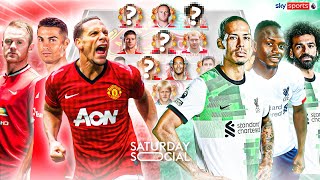 Who makes the ALL TIME Man Utd x Liverpool combined XI? 👀 | Saturday Social