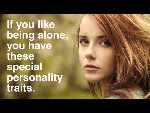 Video: Why Does A Girl Want To Be Alone