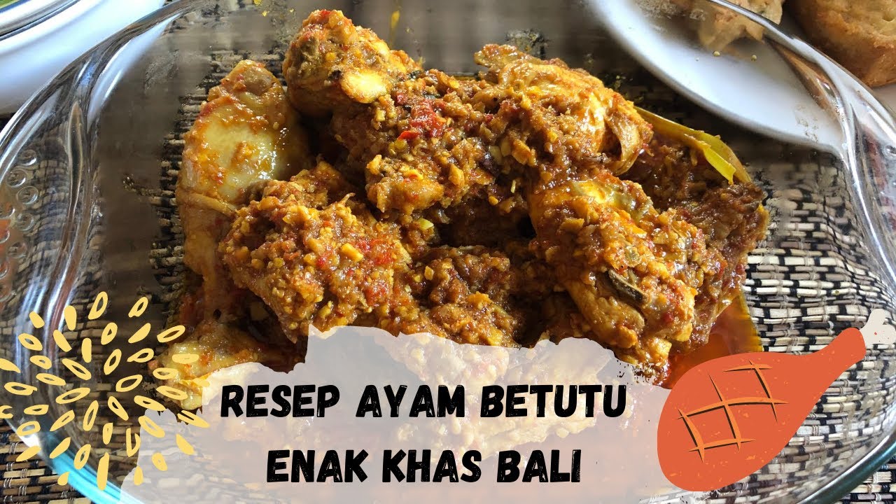 Resep Ayam Betutu Khas Bali Mantap dan Pedas || Bumbu Meresap & Empuk