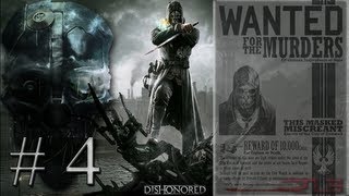 Dishonored Complete - Episode 4 - First Assassination