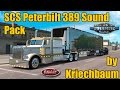 ATS Mods - SCS Peterbilt 389 Sound Pack by Kriechbaum