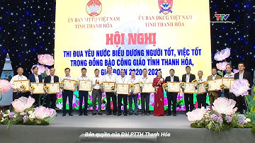 Hội nghị thi đua yêu nước biểu dương người tốt, việc tốt trong đồng bào Công giáo tỉnh Thanh Hóa