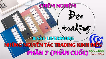 Sách nói Đạo trading, chiêm nghiệm trong chứng khoán, bitcoin, forex - Vô vi - Phần 7 (phần cuối)