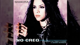 Shakira - No Creo (Remixes por Pablo Flores E André Werneck) [Brazil Promo CD Maxi-Single]
