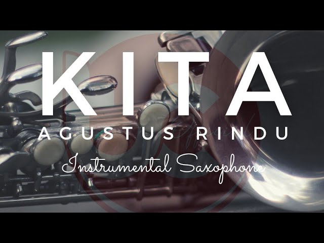 Rosja Sipayung ft Chris Hanoi - KITA (Agustus Rindu) Saxophone class=
