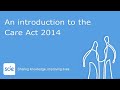 An introduction to the Care Act 2014