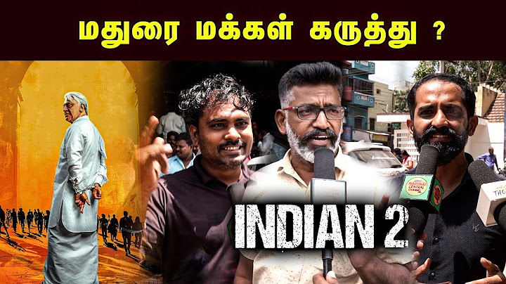 Indian 2 Public Review Madurai | Kamal Haasan | Shankar | Indian 2 Movie Review