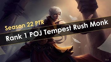 Diablo 3 Season 22 PTR Rank 1 Tempest Rush Monk