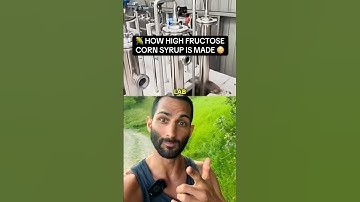 How High Fructose Corn Syrup Is Made In A Lab 🌽