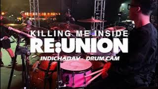 KILLING ME INSIDE RE:UNION - A Letter Of Memories (Live in Hammersonic 2024) DRUM CAM