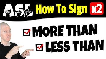 ASL | How To Sign MORE THAN & LESS THAN in ASL | American Sign Language | Learn ASL Basic Signs